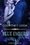 [A Storm of Fire 01] • Blue Embers (A Storm of Fire Book 2)